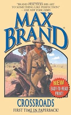 Crossroads (Max Brand Western)