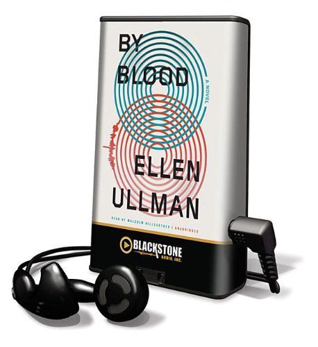 By Blood by Ellen Ullman