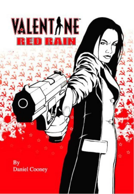 Valentine Volume 2: Red Rain (VALENTINE TP) by Daniel Cooney