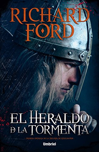 El heraldo de la tormenta by Richard Ford