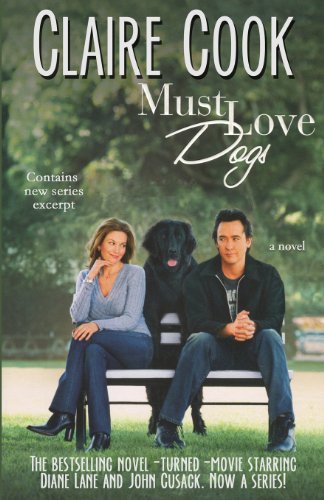Must Love Dogs by Claire Cook