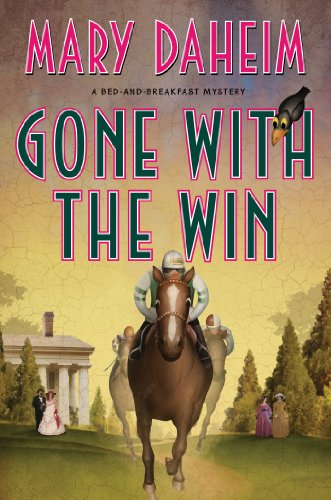 Gone with the Win: A Bed-and-Breakfast Mystery by Mary Daheim