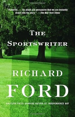 The Sportswriter: Bascombe Trilogy