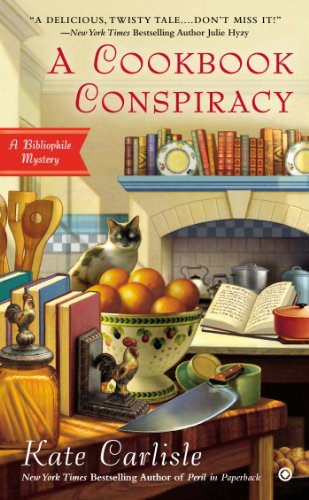 A Cookbook Conspiracy: A Bibliophile Mystery by Kate Carlisle