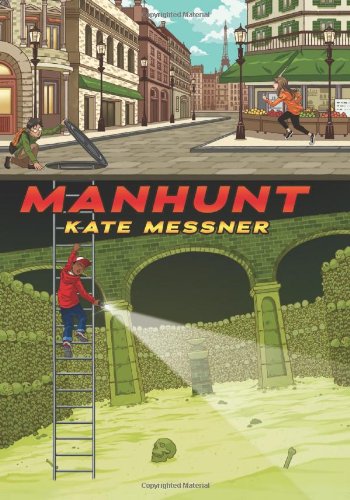 Manhunt by Kate Messner