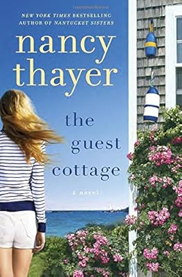 The Guest Cottage: A Novel