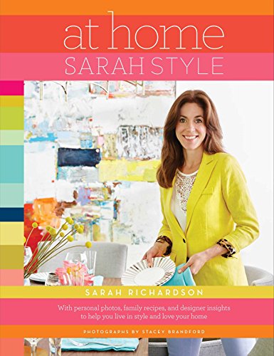 At Home: Sarah Style by Sarah Richardson