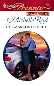 The Markonos Bride (Harlequin Large Print Presents)