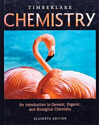 Chemistry: An Introduction to General, Organic, and Biological Chemistry