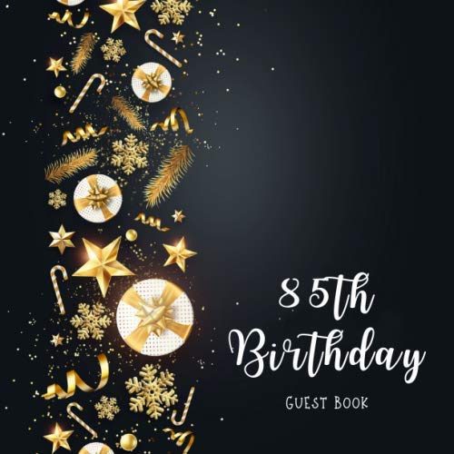 85th Birthday Guest Book: Christmas Festive Elements 8.5" x 8.5" (21,6 x 21,6 cm) 120 Pages Cream Paper Glossy Cover by 85th Birthday Guest Books Gallery