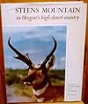 Steens Mountain in Oregon's High Desert Country