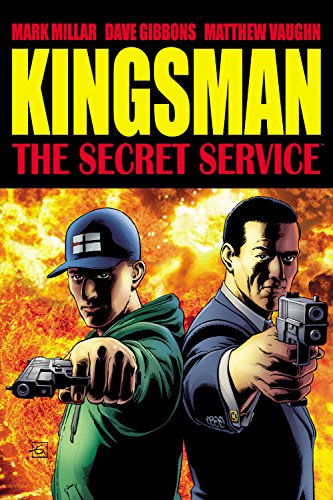 The Secret Service: Kingsman by Mark Millar