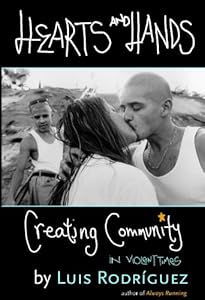 Hearts and Hands: Making Peace in a Violent Time