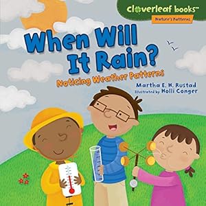 When Will It Rain?: Noticing Weather Patterns