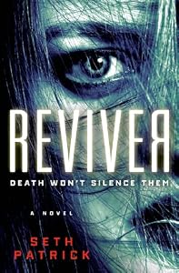 Reviver: A Novel