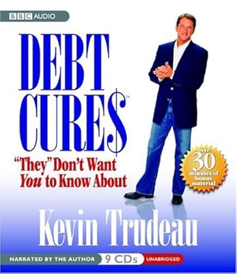 Debt Cures "They" Don't Want You to Know About
