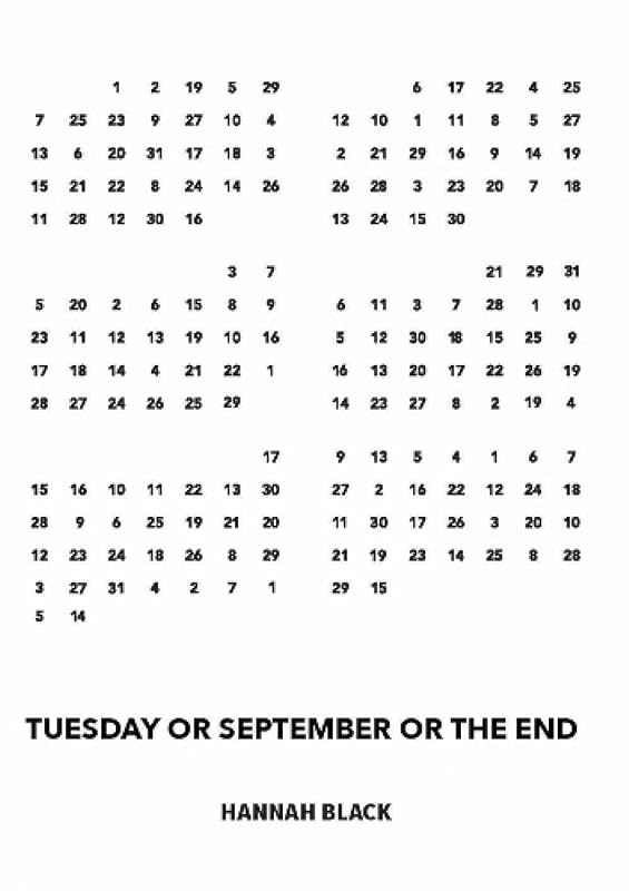 Tuesday or September or The End by Hannah Black