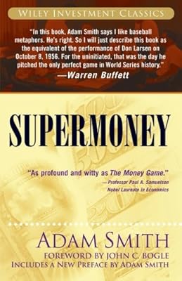 Supermoney (Wiley Investment Classics)