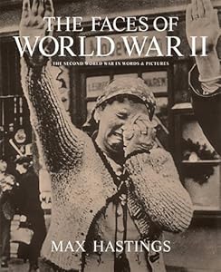 The Faces of World War II