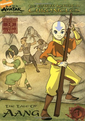 The Tale of Aang (Avatar, The Last Airbender: The Earth Kingdom Chronicles) by Michael Teitelbaum