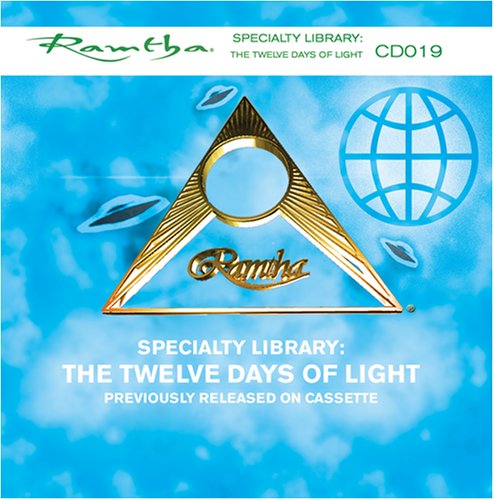 Ramtha on the 12 Days of Light (Specialty Library) - CD-019 by Ramtha