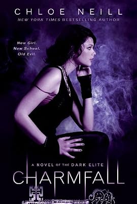 Charmfall: A Novel of The Dark Elite