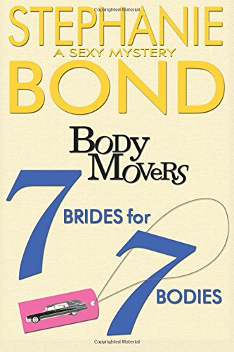 7 Brides for 7 Bodies by Stephanie Bond