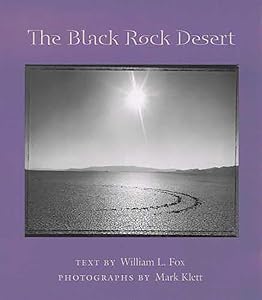 The Black Rock Desert (Desert Places) by William L. Fox