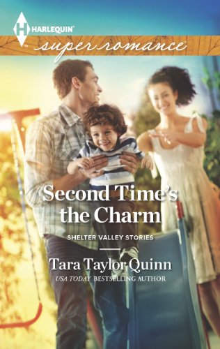 Second Time's the Charm (Shelter Valley Stories) by Tara Taylor Quinn