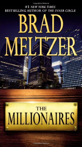 The Millionaires by Brad Meltzer