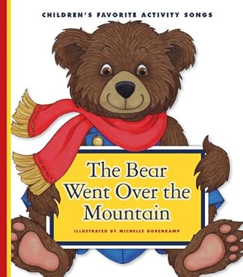 The Bear Went Over the Mountain