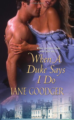 When a Duke Says I Do by Jane Goodger