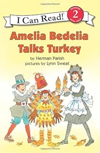 Amelia Bedelia Talks Turkey (I Can Read Book 2)