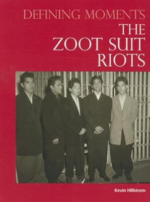 The Zoot Suit Riots
