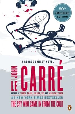 The Spy Who Came in from the Cold: A George Smiley Novel