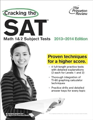 Cracking the SAT Math 1 & 2 Subject Tests, 2013-2014 Edition (College Test Preparation)