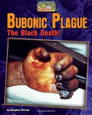 Bubonic Plague: The Black Death!
