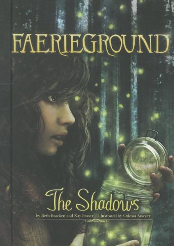 The Shadows by Beth Bracken