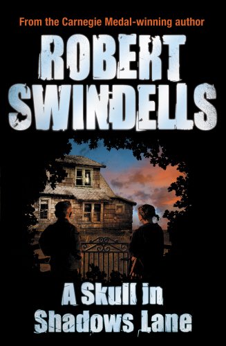A Skull in Shadows Lane by Robert Swindells