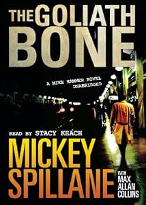 The Goliath Bone (A Mike Hammer Novel)(Library Edition)
