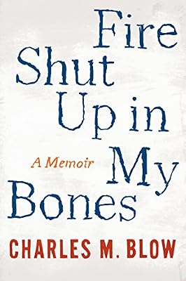 Fire Shut Up in My Bones