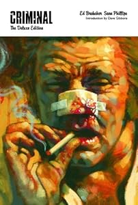 Criminal, Deluxe Edition by Ed Brubaker  ,