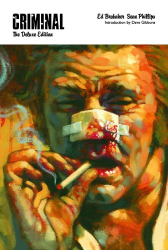 Criminal, Deluxe Edition by Ed Brubaker  ,