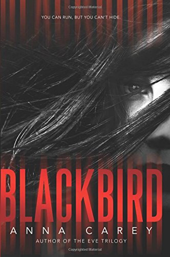 Blackbird by Anna Carey