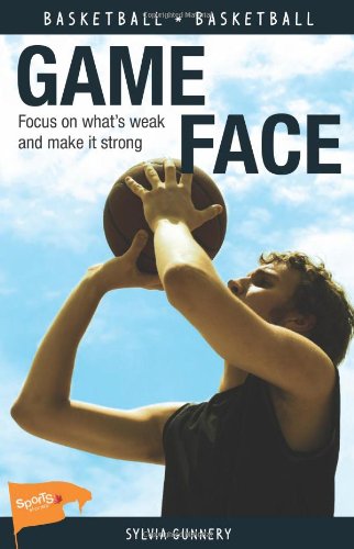 Game Face by Sylvia Gunnery