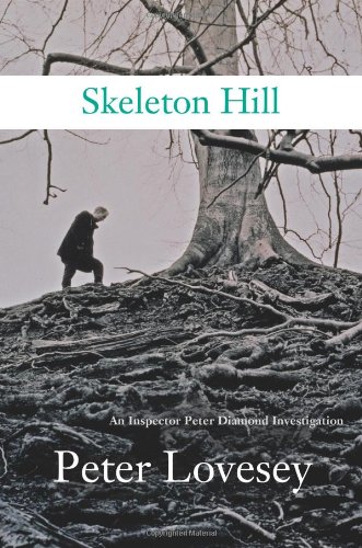 Skeleton Hill by Peter Lovesey