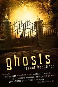 Ghosts: Recent Hauntings
