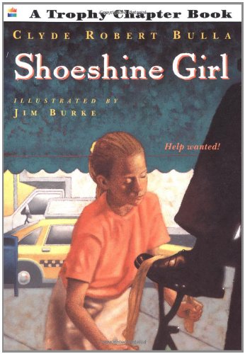 Shoeshine Girl by Clyde Robert Bulla