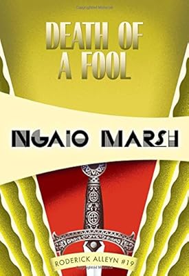 Death of a Fool: Inspector Roderick Alleyn #19