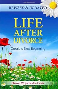 Life After Divorce: Create a New Beginning
